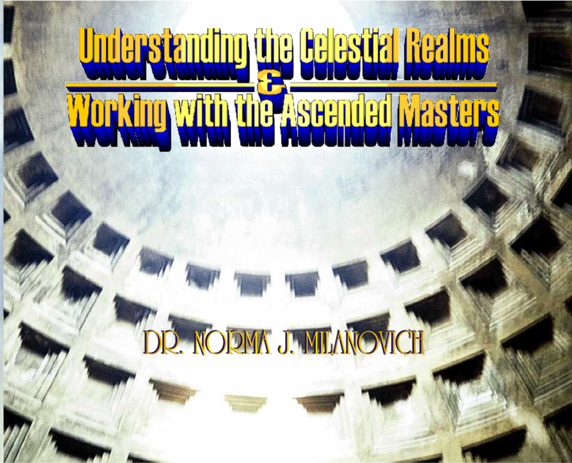 Understanding The Celestial Realms - Available via USB Drive - Click Image to Close